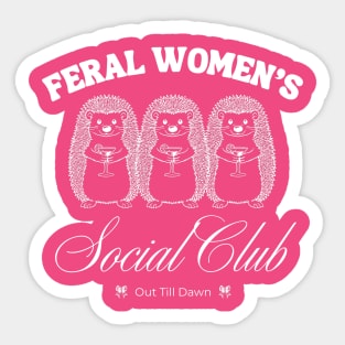 Feral Women's Social Club Sticker